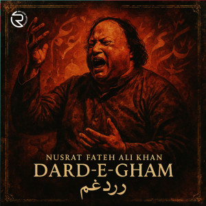 Album Dard E Gham from Nusrat Fateh Ali Khan