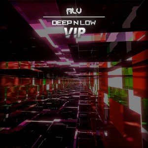 Album Deep N Low (Vip) from 