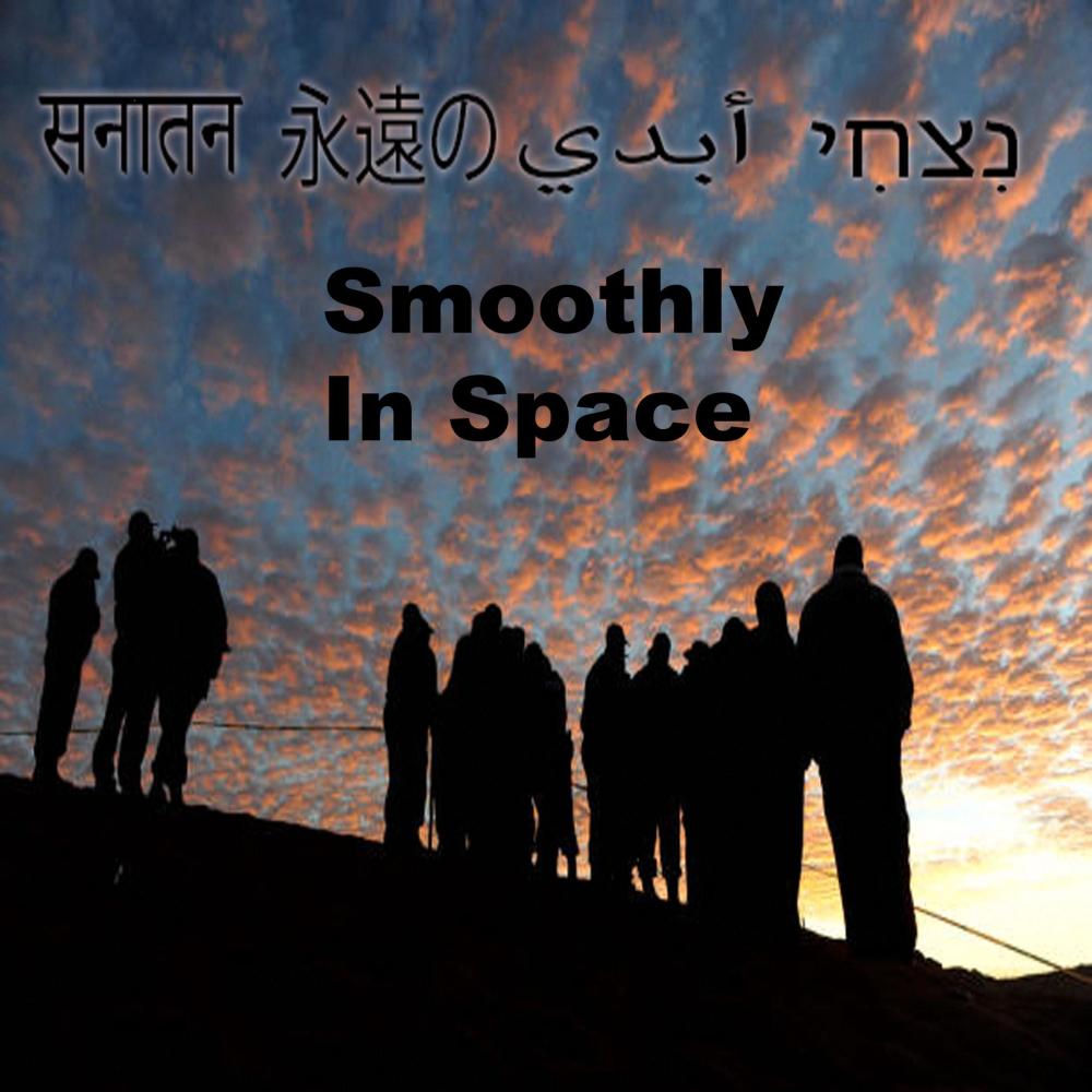 Smoothly In Space (original Motion picture soundtrack)