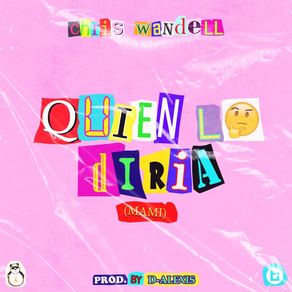 Quien Lo Diria (Explicit)