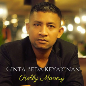 Album Cinta Beda Keyakinan oleh ROBBY MANERY