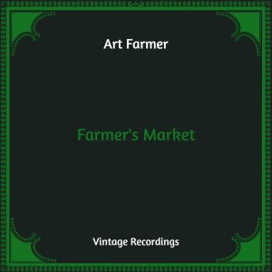 อัลบัม Farmer's Market (Hq Remastered) ศิลปิน Art Farmer