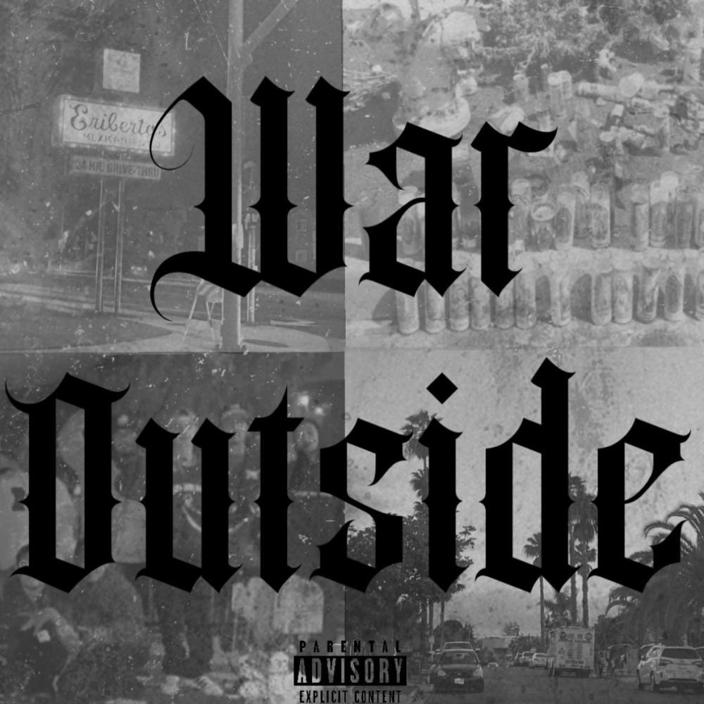 War Outside (Explicit)