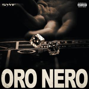 SWF的專輯Oro Nero (feat. Xodre Derua, Shagal & YngLeio)