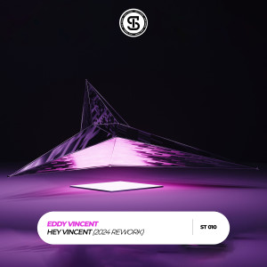 Eddy Vincent的專輯Hey Vincent (2024 Rework)