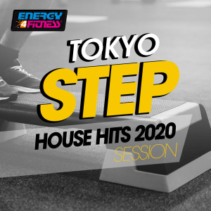 Tokyo Step House Hits 2020 Session
