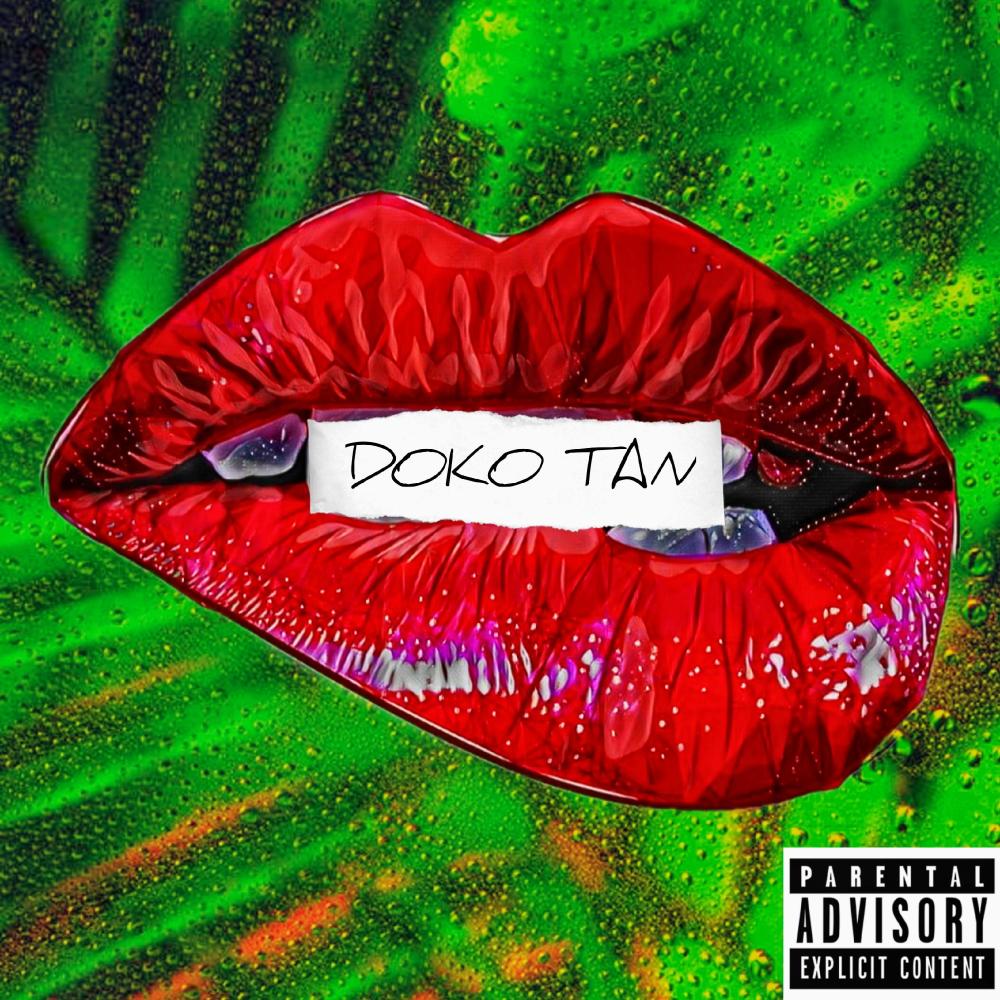 DOKO TAN (Explicit)