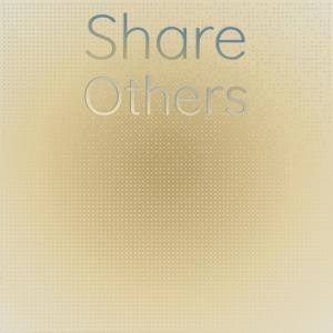 Listen to Share Others song with lyrics from Eally Bans