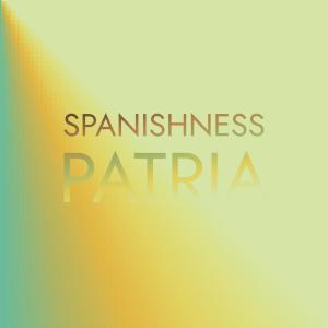 Album Spanishness Patria oleh Various