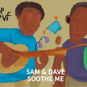 Sam & Dave的專輯Soothe Me