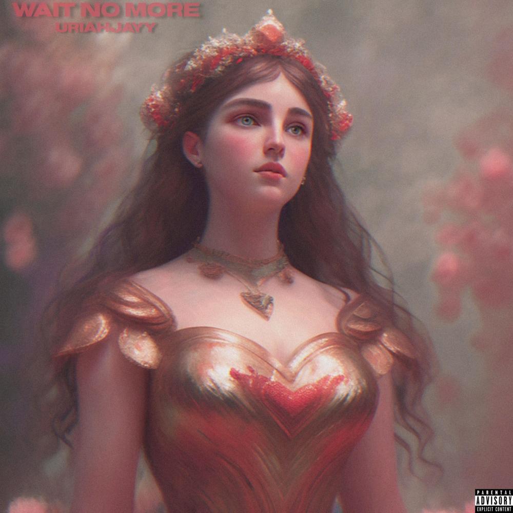 Wait No More (Explicit)