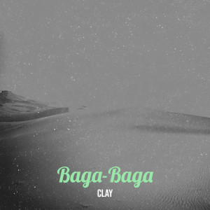 Album Baga Baga from Clay