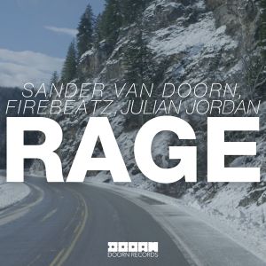 อัลบัม Rage ศิลปิน Sander van Doorn