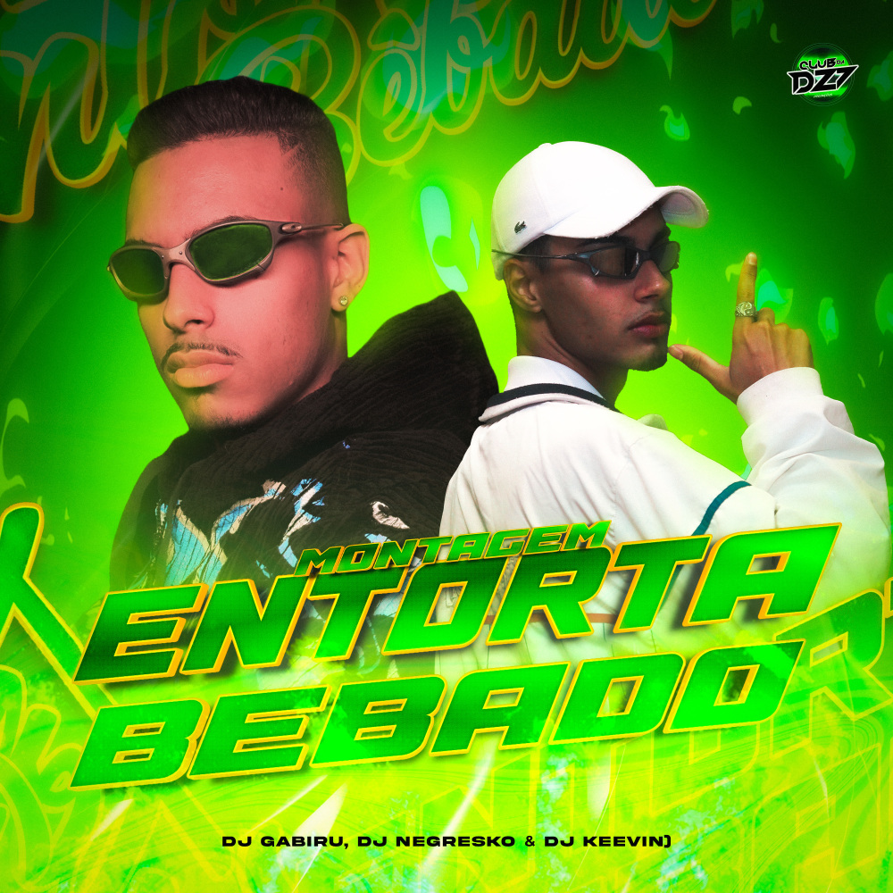 MONTAGEM ENTORTA BÊBADO (Explicit)