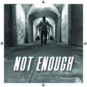 ดาวน์โหลดและฟังเพลง Not Enough พร้อมเนื้อเพลงจาก Polo