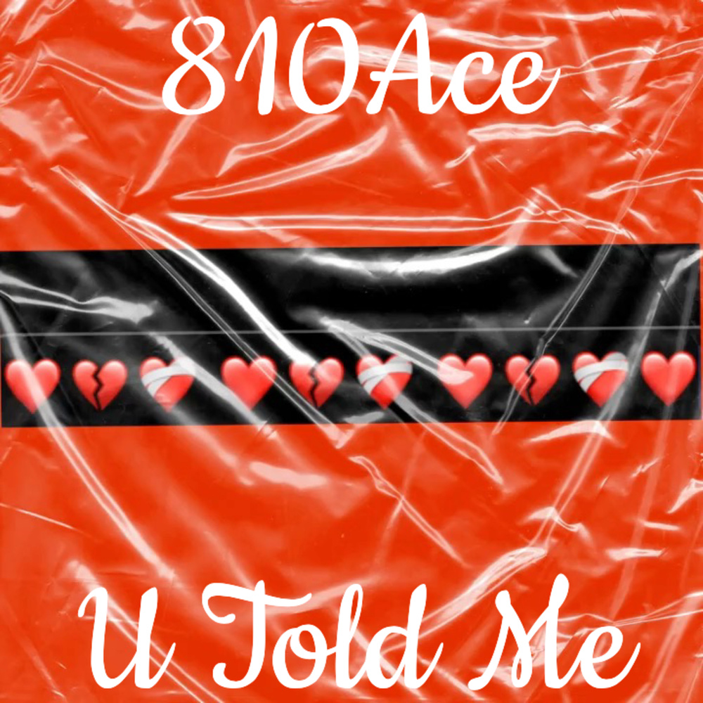 U Told Me (Explicit)