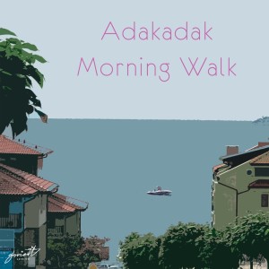 Album Morning Walk from Adakadak