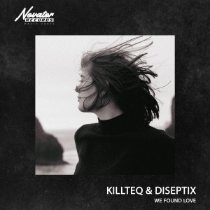 Album We Found Love from Diseptix