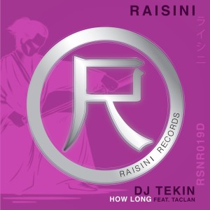 收聽DJ Tekin的How Long (Original Mix)歌詞歌曲