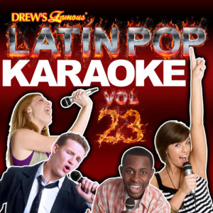 The Hit Crew的專輯Latin Pop Karaoke, Vol. 23