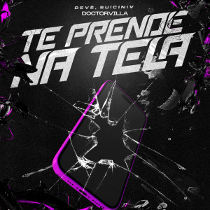 อัลบัม Te Prende Na Tela (Explicit) ศิลปิน Deve