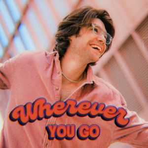 Listen to Wherever You Go song with lyrics from Ben Meyers