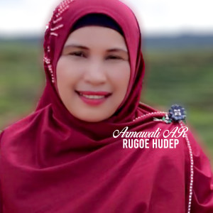 Rugoe Hudep dari Armawati Ar