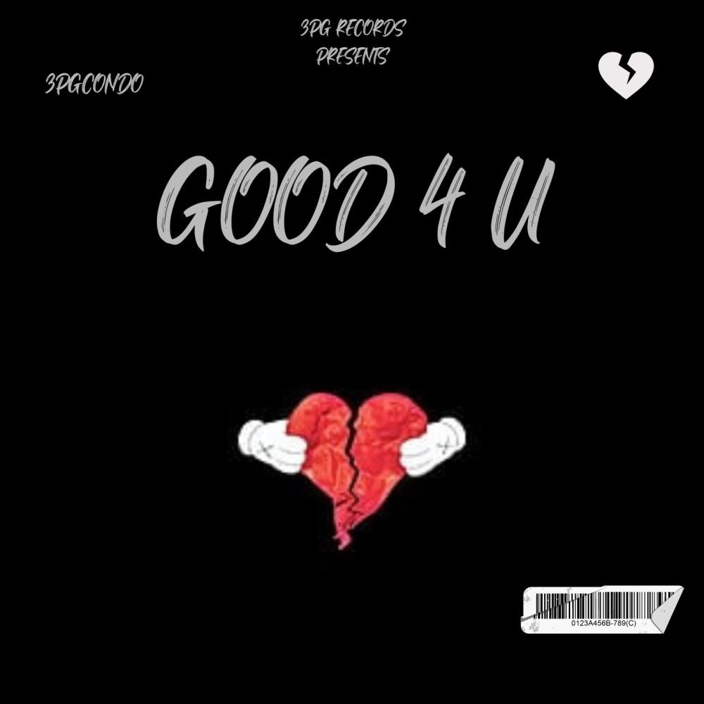Good 4 U (Explicit)