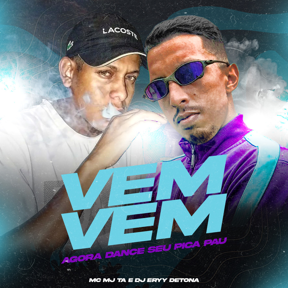 Vem Vem (Explicit)