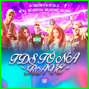 Listen to Fds Tô Na Rave (Explicit) song with lyrics from DJ Shalom