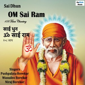 Album Sai Dhun Om Sai Ram 108 Times Chanting oleh Wasudeo Borekar