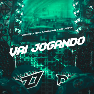 VAI JOGANDO (Explicit)