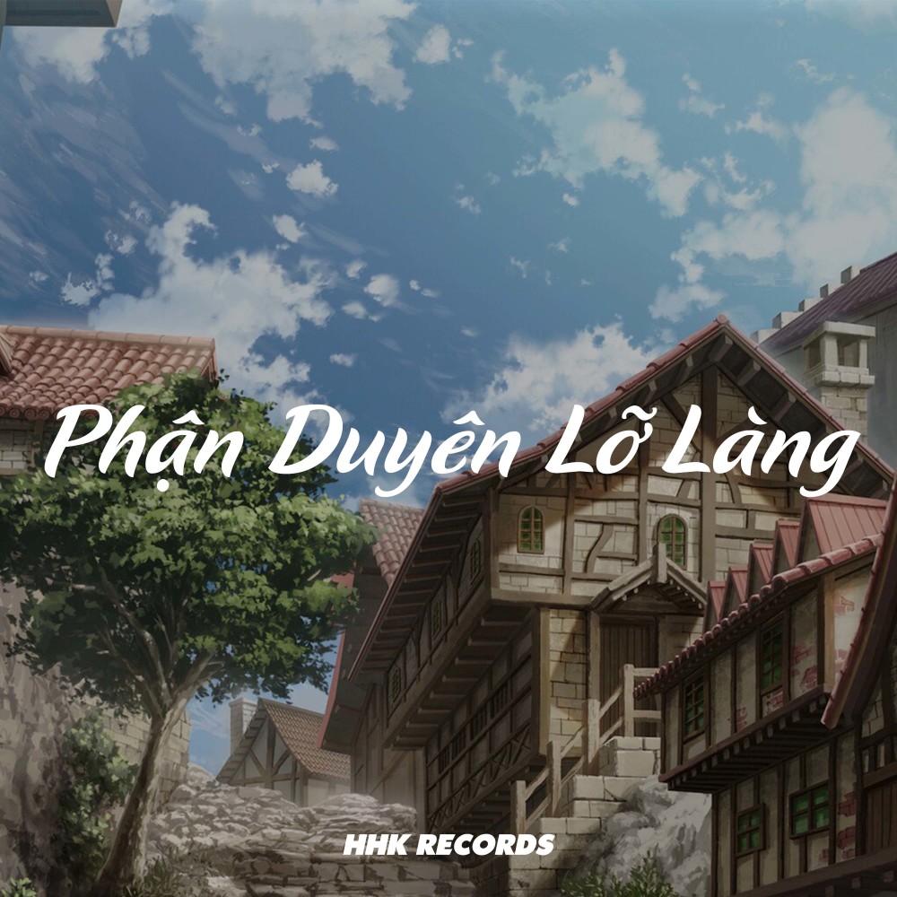 Phận Duyên Lỡ Làng (Remix)