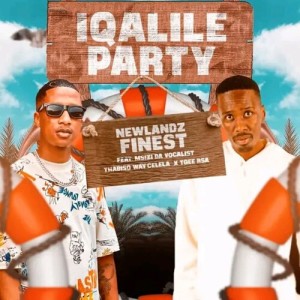 Album Iqalile Party from Newlandz Finest