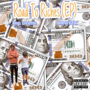 Big Dame的專輯Road to Riches EP (Explicit)
