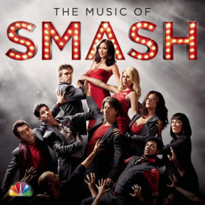 อัลบัม The Music of SMASH ศิลปิน SMASH Cast