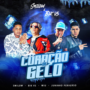 ดาวน์โหลดและฟังเพลง Coração de Gelo (feat. WIU) พร้อมเนื้อเพลงจาก Smilow
