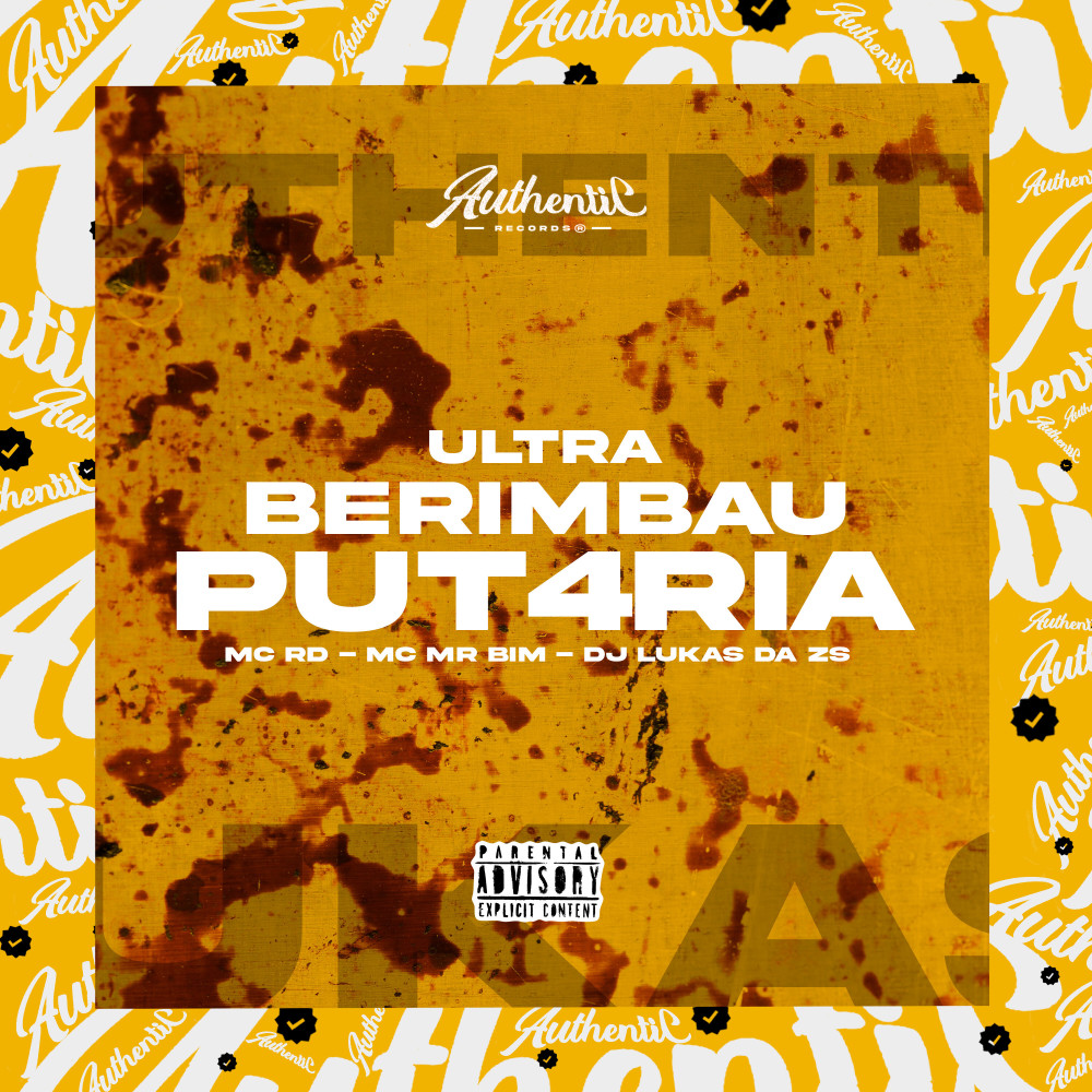 Ultra Berimbau da Putaria (feat. Mc Rd & MC Mr Bim|Explicit)