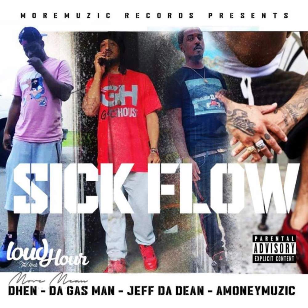 Sick Flow (Explicit)