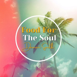 อัลบัม Food for the Soul ศิลปิน Damon Smith
