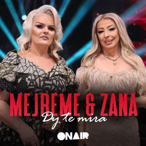 Listen to Dy te mira në nji mahallë song with lyrics from Mejreme Kurti