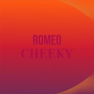 Album Romeo Cheeky from 