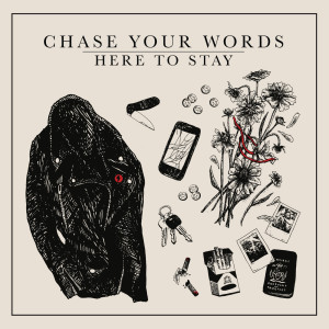 Dengarkan Right Here lagu dari Chase Your Words dengan lirik