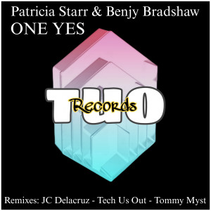 ดาวน์โหลดและฟังเพลง One Yes (Tommy Myst Remix) พร้อมเนื้อเพลงจาก Patricia Starr