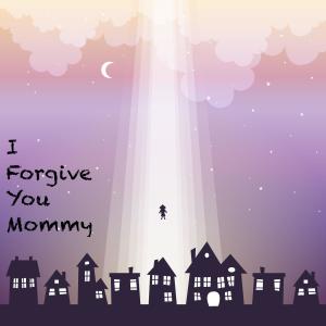 อัลบัม I Forgive You Mommy ศิลปิน Robert Copeland