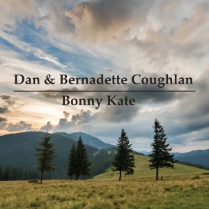 Dengarkan lagu The Foggy Dew / Green Flag nyanyian Dan Coughlan dengan lirik