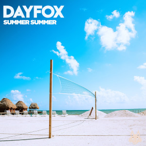Dengarkan lagu Summer Summer (Tropical Version) nyanyian DayFox dengan lirik