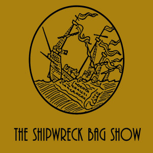 The Shipwreck Bag Show的專輯The Shipwreck Bag Show