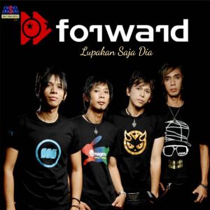 收聽Forward的Lupakan Saja Dia歌詞歌曲