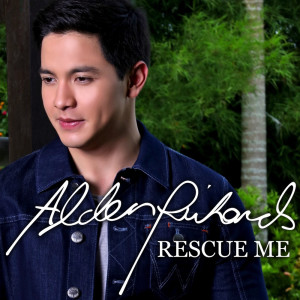 อัลบัม Rescue Me ศิลปิน Alden Richards